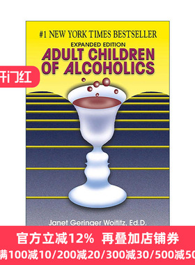 英文原版 Adult Children of Alcoholics 酗酒者的成年子女 美国心理学家和心理治疗师Janet G. Woititz 英文版 进口英语原版书籍