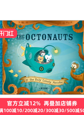 英文原版 The Octonauts and The Only Lonely Monster 海底小纵队 孤独的怪物 同名动画原著故事 儿童精装绘本 Meomi 英文版