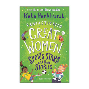 Fantastically Great Women Sports Stars and their Stories 伟大非凡的女性系列 从古至今的女运动员们的故事