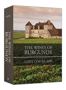 The Wines of Burgundy Clive Coates M W