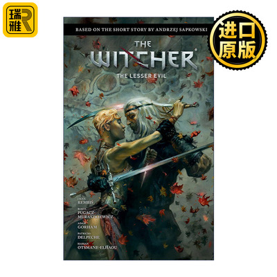 Andrzej Sapkowski's The Witcher: The Lesser Evil 巫师 勿以恶小 Dark Horse黑马漫画 精装