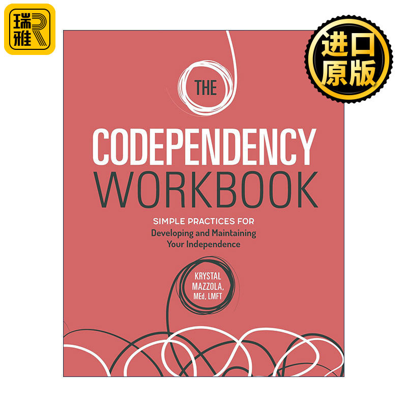 英文原版 The Codependency Workbook 拖累症手册 培养和保持你的独立性的简单实践 从人际依赖中恢复 心理健康 进口英语原版书籍