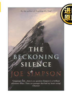 英文原版 The Beckoning Silence 寂静的召唤 户外登山冒险家乔·辛普森 触及巅峰作者 英文版 进口英语原版书籍