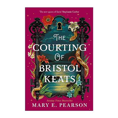 英文原版 The Courting of Bristol Keats 布里斯托尔·济慈的追求 浪漫奇幻小说 英文版 进口英语原版书籍