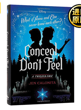 Frozen: Conceal, Don't Feel: A Twisted Tale 冰雪奇缘被隐藏的双子 迪士尼反转故事系列 精装 英文原版