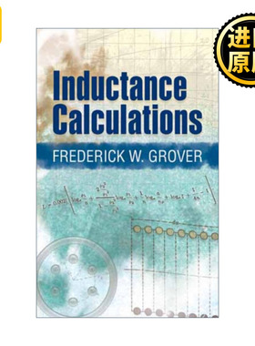 英文原版 Inductance Calculations Dover Books on Electrical Engineering 电感计算 Frederick Grover 英文版 进口英语原版书籍