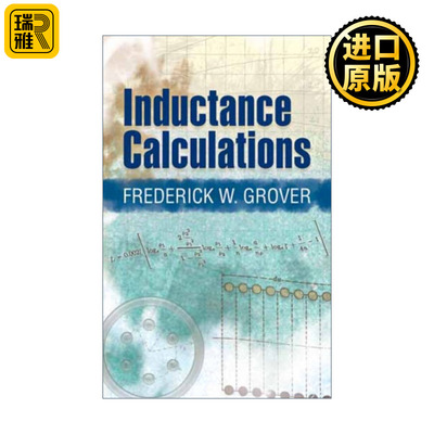 英文原版 Inductance Calculations Dover Books on Electrical Engineering 电感计算 Frederick Grover 英文版 进口英语原版书籍