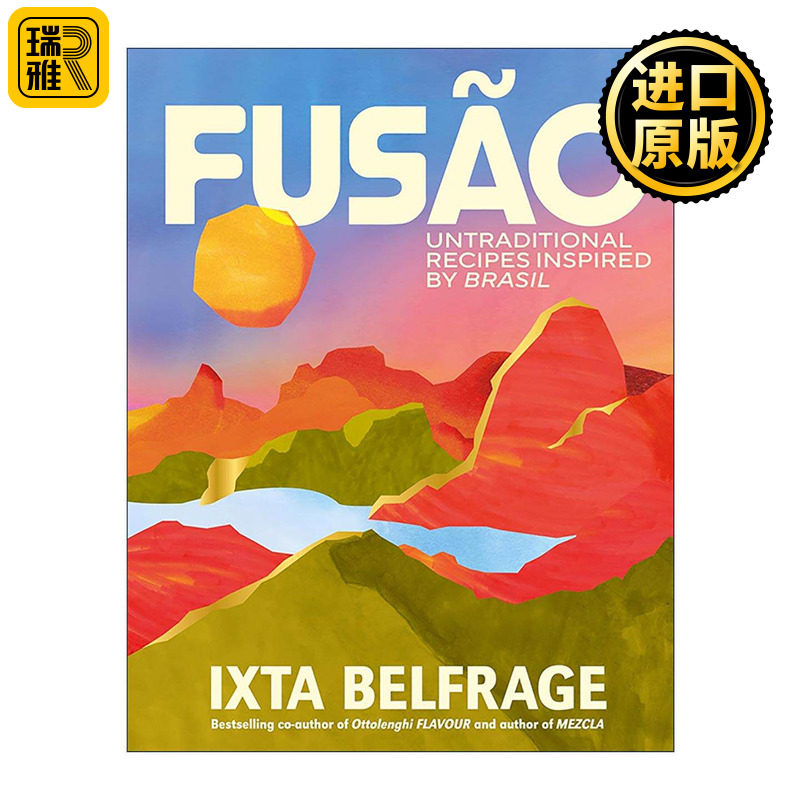 英文原版 FUSAO 巴西风味美味食谱 受巴西风格启发的非传统食谱 精装 Ixta Belfrage 英文版 进口英语原版书籍