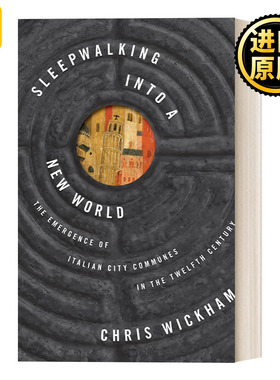 英文原版 Sleepwalking into a New World 12 Chris Wickham