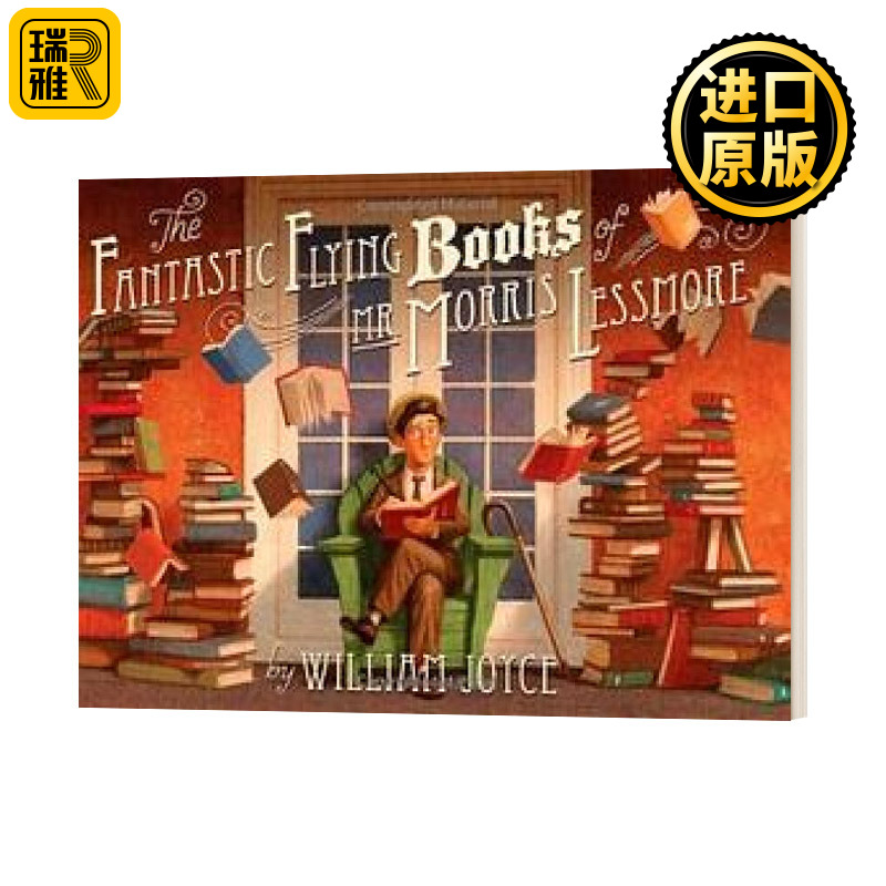 莫里斯先生的神奇飞书英文原版 The Fantastic Flying Books of Mr. Morris Lessmore英文版 William Joyce进口英语原版书籍