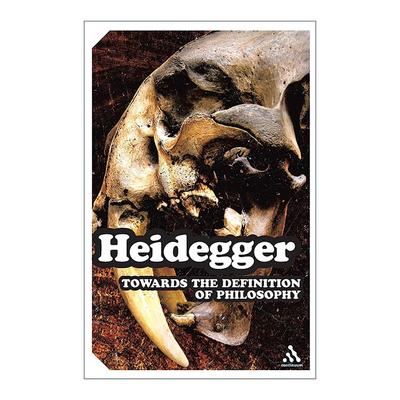 英文原版 Towards the Definition of Philosophy 哲学之定义导论 马丁·海德格尔课程讲稿 英文版 进口英语原版书籍