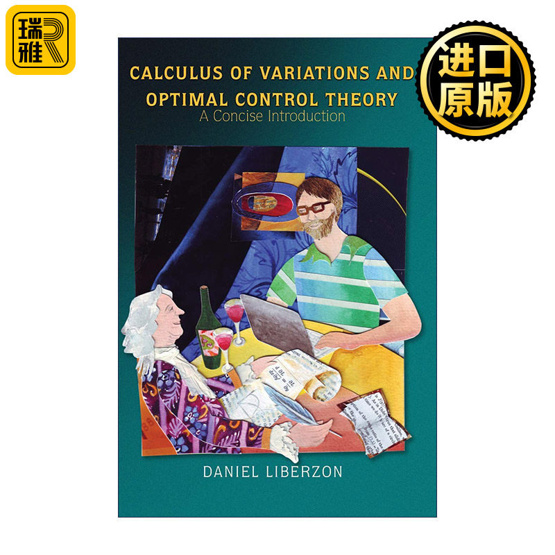 英文原版 Calculus of Variations and Optimal Control Theory 变分法和最优控制论 数学 Daniel Liberzon利伯逊 精装 英文版