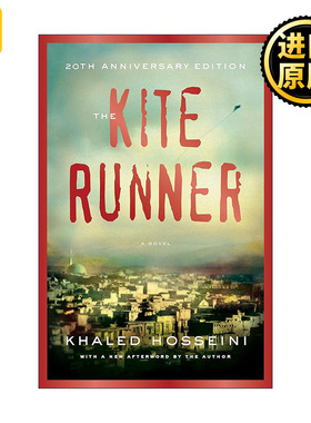 The Kite Runner 追风筝的人 20周年纪念精装收藏版 Khaled Hosseini