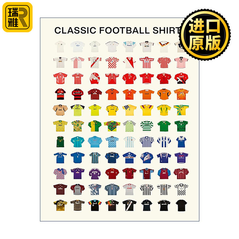 英文原版 Classic Football Shirts 经典足球球衣 以球衣为线索的足球文化史诗 全彩大图 深度文化解读 精装 进口英语原版书籍