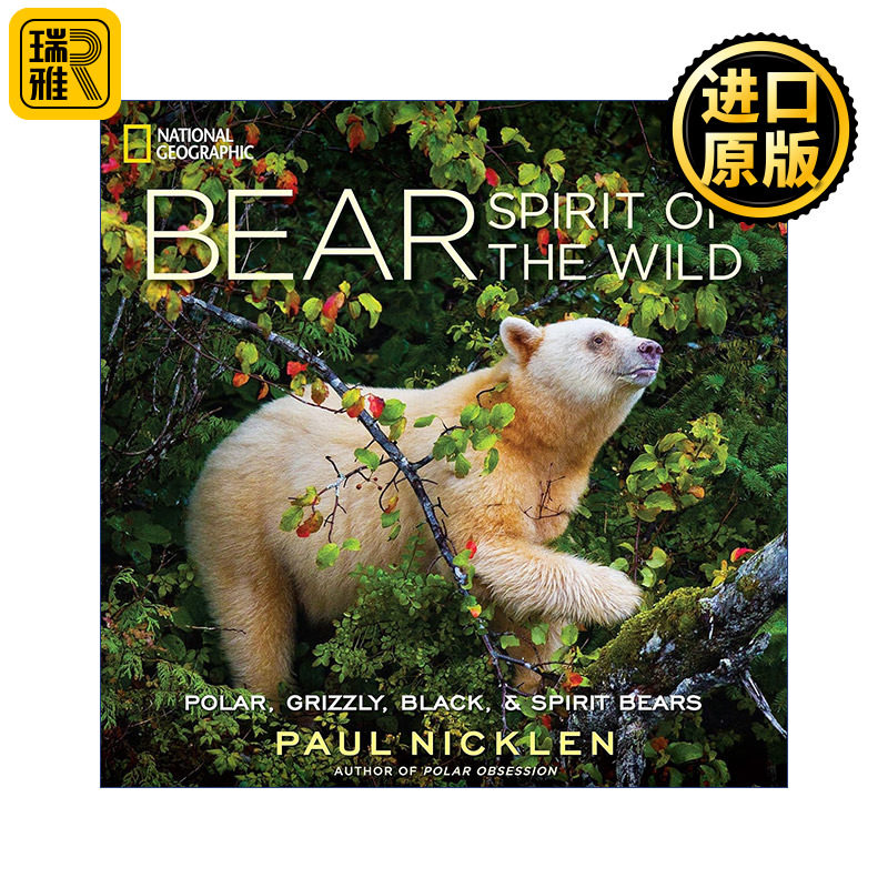 Bear 熊 野性之灵 国家地理摄影师Paul Nicklen 精装自然摄影艺术图册