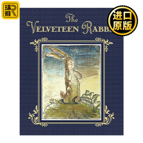 英文原版 The Velveteen Rabbit 绒布小兔子 豪华礼物精装收藏版 儿童经典绘本 玛格丽·威廉斯 英文版 进口英语原版书籍