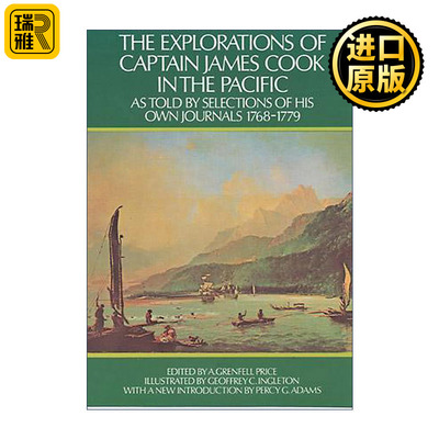 英文原版 The Explorations of Captain James Cook in the Pacific 库克船长太平洋探险记 本人日记选编 英文版 进口英语原版书籍