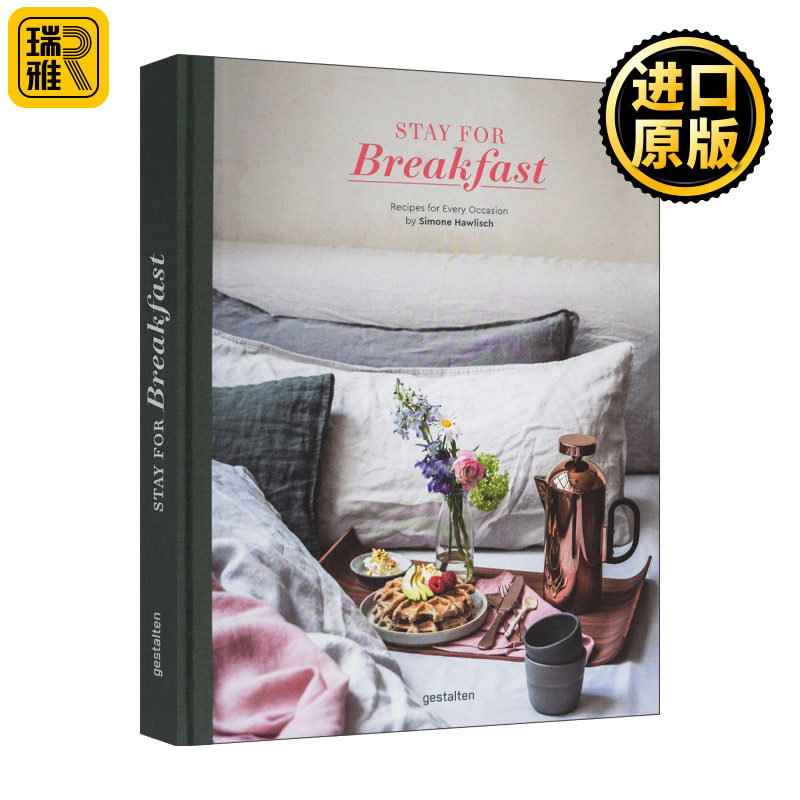 Stay for Breakfast 好好吃早餐 不同形式与口味的餐饮食谱精装 英文原版