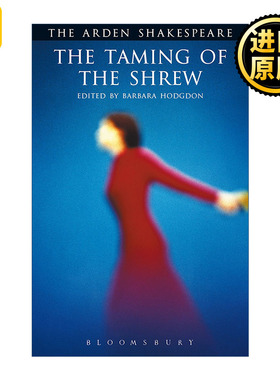 The Taming of The Shrew 阿登版莎士比亚 驯悍记 英文原版