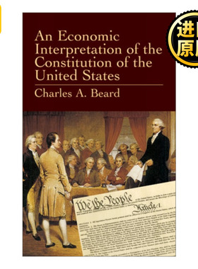 英文原版 An Economic Interpretation of the Constitution of the United States 美国宪法的经济解释 英文版 进口英语原版书籍