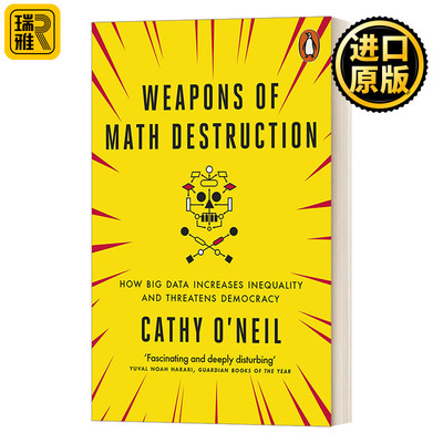 英文原版 Weapons of Math Destruction 算法霸权 数学杀伤性武器的威胁 凯西·奥尼尔 英文版 Cathy O'Neil 进口英语原版书籍