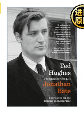 Ted Hughes: The Unauthorised Life 泰德·休斯 未授权传记 Jonathan Bate