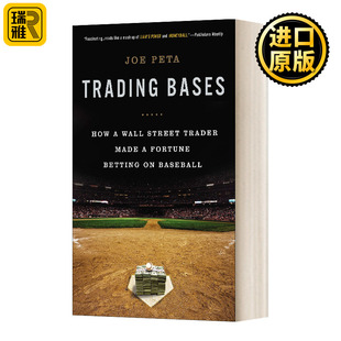 Joe Trading 一个华尔街交易员如何在棒球上发了财 交易基础 Peta Bases