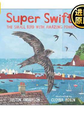 英文原版 Super Swifts 超级雨燕 儿童自然科学科普百科绘本精装 大自然故事屋系列 Nature Storybooks 英文版 进口英语原版书籍