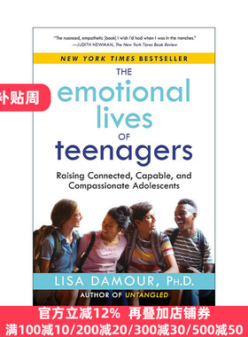 The Emotional Lives of Teenagers Lisa Damour