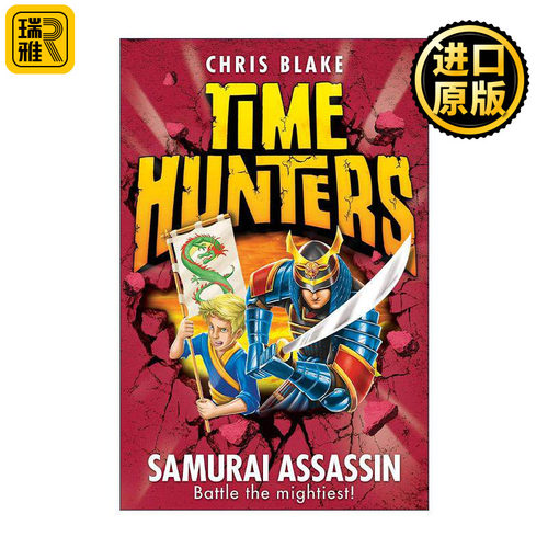 英文原版 Time Hunters Samurai Assassin 时间猎手8 武士刺客 儿童历史冒险插画章节书 英文版 进口英语原版书籍