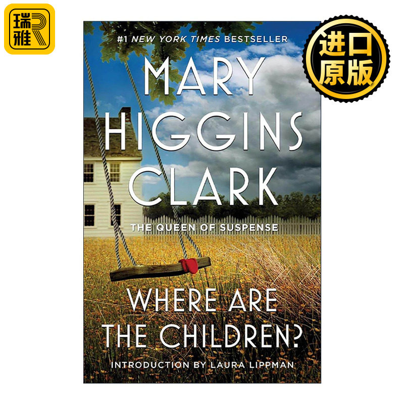 英文原版 Where Are The Children 孩子们哪儿去了 幸福家庭的秘密 玛丽·希金斯·克拉克 英文版 进口英语原版书籍