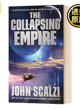 The Collapsing Empire 崩塌的帝国 英文原版 2018年雨果奖 英文版 John Scalzi 进口英语书籍