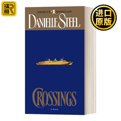 英文原版小说 Crossings A Novel 跨越 纽约时报畅销书作者 英文版 Danielle Steel 进口英语原版书籍