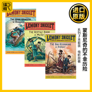 蒙斯尼奇 進(jìn)口英語(yǔ)書(shū)籍 悲慘 Series 小說(shuō) 開(kāi)始 Unfortunate 英文原版 Events波特萊爾大冒險(xiǎn) 電影原著 不幸歷險(xiǎn)系列3本套裝