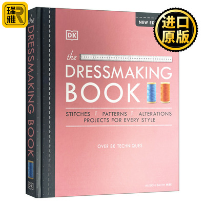 The Dressmaking Book 服装制作裁缝参考指南书 超过80种技术 精装