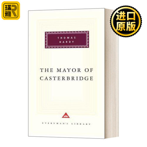 The Mayor of Casterbridge 卡斯特桥市长 人人图书馆精装收藏版 Thomas Hardy