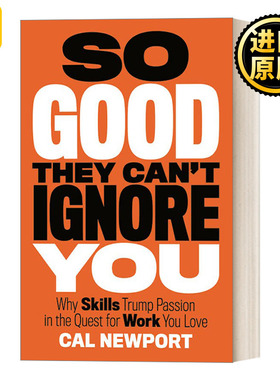 So Good They Can't Ignore You 优秀到让人无法忽视 精装