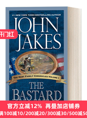 The Bastard The Kent Family Chronicles 01 01 John Jakes 英文原版