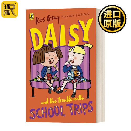 英文原版黛西和学校旅行的麻烦
