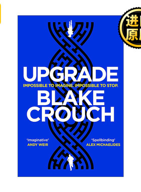 Upgrade 升级 人生复本作者布莱克·克劳奇 Crouch Blake