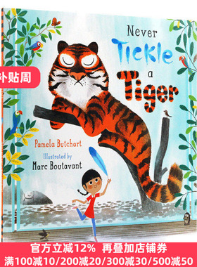 不要给老虎挠痒痒 英文原版 Never Tickle a Tiger 儿童绘本 亲子读物 全英文版 Pamela Butchart 进口英语图画书