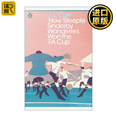 How Steeple Sinderby Wanderers Won the F.A. Cup 英文原版