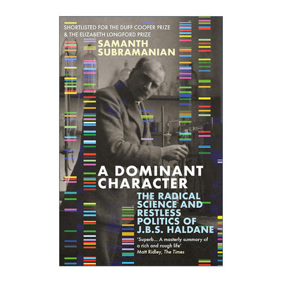 英文原版 Dominant Character 个性 J.B.S.霍尔丹激进的科学探索与不停歇的政治追求 英文版 进口英语原版书籍