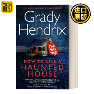 Haunted House How Grady Sell 如何出售鬼屋 Hendrix畅销惊悚小说