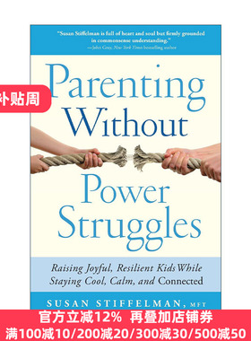 Parenting Without Power Struggles 教养不是作战 保持冷静培养快乐的孩子