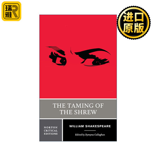 正版 The Taming of the Shrew 驯悍记 莎士比亚 诺顿文学解读系列 Norton Critical Editions 英文原版 进口英语书籍