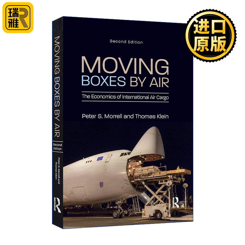 Moving Boxes by Air 航空箱运输 国际航空货运经济学 第2版