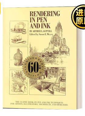 设计工作者必读的一本经典书 Rendering In Pen And Ink Arthur L. Guptill