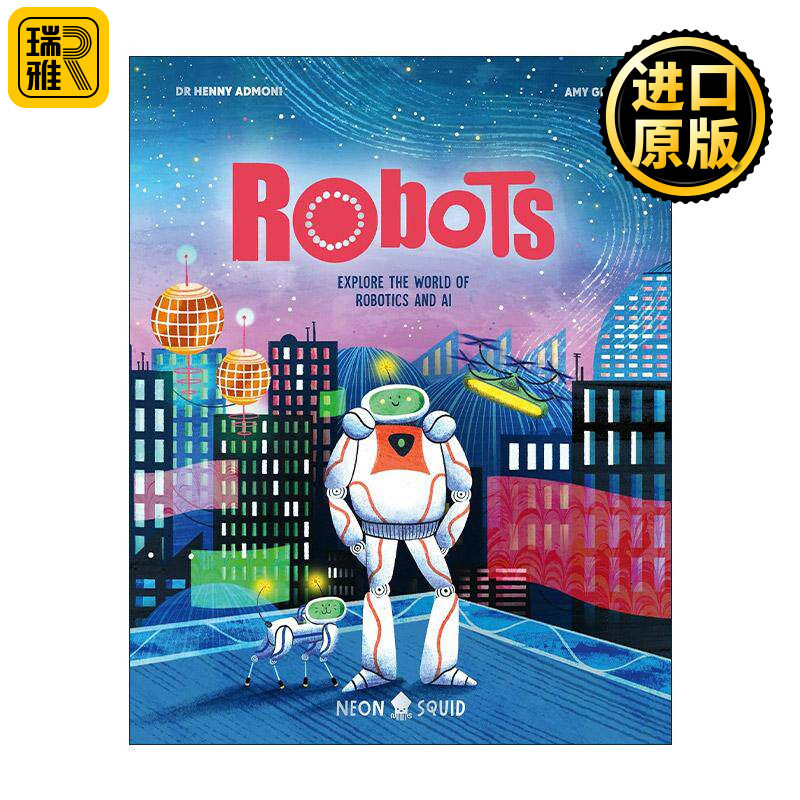 英文原版 Robots 机器人 探索机器人和人工智能的世界 儿童科学科普百科读物 全彩插图精装 Myth Busters系列 进口英语原版书籍