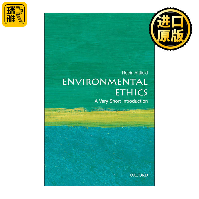 Environmental Ethics: A Very Short Introduction 牛津通识读本 环境伦理学
